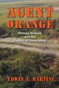 Enlarge image Cover: Agent Orange - University of Massachusetts Press