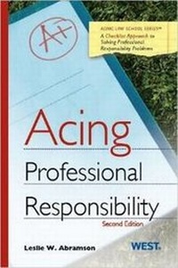 Enlarge image Cover: Acing Professional Responsibility - West Academic Press