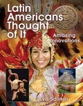 Cover: Latin Americans Thought of It - Annick Press Ltd