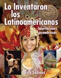 Cover: Lo Inventaron los latinos americanos - Annick Press Ltd