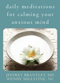 Cover: Daily Meditations for Calming Your Anxious Mind - New Harbinger Publications