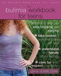 Cover: Bulimia Workbook for Teens - New Harbinger Publications
