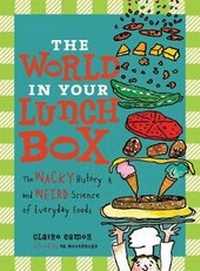 Enlarge image Cover: The World in Your Lunch Box - Annick Press Ltd