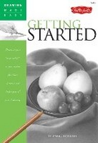 Enlarge image Cover: Getting Started - Walter Foster Publishing