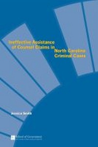 Abbildung von: Ineffective Assistance of Counsel Claims in North Carolina Criminal Cases - School of Government