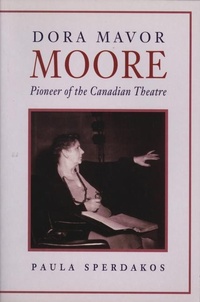 Abbildung von: Dora Mavor Moore - ECW Press