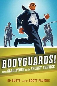 Enlarge image Cover: Bodyguards! - Annick Press Ltd