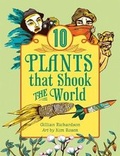 Cover: 10 Plants That Shook The World - Annick Press Ltd