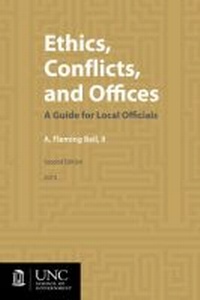 Enlarge image Cover: Ethics, Conflicts, and Offices - School of Government