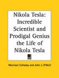 Enlarge image Cover: Nikola Tesla - Kessinger Publishing Co