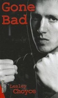 Cover: Gone Bad - Lorimer