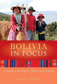 Abbildung von: Bolivia in Focus - Interlink Books