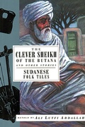Cover: The Clever Sheikh of the Butana - Interlink Books