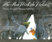 Enlarge image Cover: The Man with the Violin - Annick Press Ltd