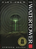 Cover: The Watertower - Crocodile Books USA