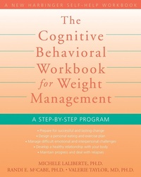 Enlarge image Cover: Cognitive Behavioral Workbook for Weight Management - New Harbinger Publications