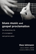 Cover: Blues Music and Gospel Proclamation - Wipf & Stock Publishers