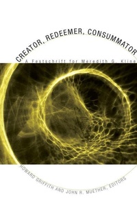 Enlarge image Cover: Creator, Redeemer, Consummator - Wipf & Stock Publishers