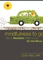 Cover: Mindfulness to Go - New Harbinger Publications