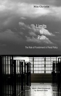 Cover: Limits to Pain: The Role of Punishment in Penal Policy - Restorative Justice Classics