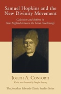 Cover: Samuel Hopkins and the New Divinity Movement - Wipf & Stock Publishers
