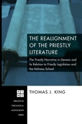 Cover: The Realignment of the Priestly Literature - Wipf & Stock Publishers