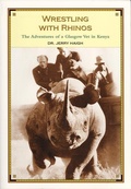 Cover: Wrestling With Rhinos - ECW Press,Canada