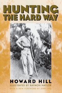 Enlarge image Cover: Hunting the Hard Way - Derrydale Press