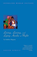 Cover: Living, Loving and Lying Awake at Night - Interlink Books