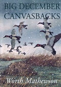 Cover: Big December Canvasbacks, Revised - Derrydale Press