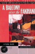 Cover: A Balcony Over the Fakihani - Interlink Books