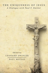 Enlarge image Cover: The Uniqueness of Jesus - Wipf & Stock Publishers
