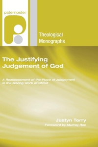 Enlarge image Cover: The Justifying Judgement of God - Wipf & Stock Publishers