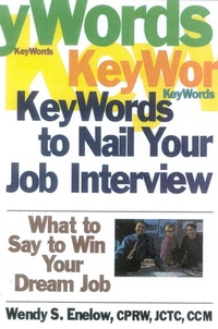 Enlarge image Cover: KeyWords to Nail Your Job Interview - Impact Publications