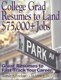 Cover: College Grad Resumes to Land $75,000+ Jobs - Impact Publications