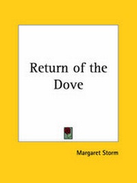 Enlarge image Cover: Return of the Dove - Kessinger Publishing Co