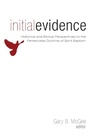 Cover: Initial Evidence - Wipf & Stock Publishers