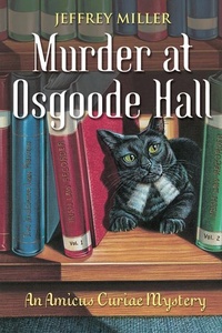 Abbildung von: Murder at Osgoode Hall - Amicus Curiae Mystery