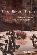 Cover: The Biker Trials - ECW Press,Canada