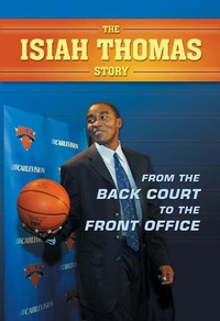 Abbildung von: The Isiah Thomas Story - ECW Press