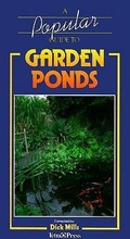 Cover: A Popular Guide to Garden Ponds - Voyageur Press (MN)