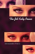 Cover: The Jill Kelly Poems - ECW Press,Canada