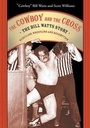 Cover: The Cowboy And The Cross - ECW Press,Canada