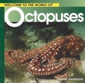 Cover: Welcome to the World of Octopuses - Whitecap Books