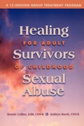 Cover: Healing for Adult Survivors of Childhood Sexual Abuse - Whole Person Associates