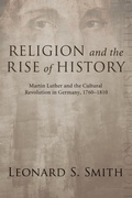 Cover: Religion and the Rise of History - Wipf & Stock Publishers