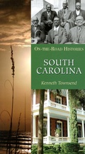 Cover: South Carolina (on the Road Histories) - Interlink Books