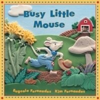 Enlarge image Cover: Busy Little Mouse - Kids Can Press