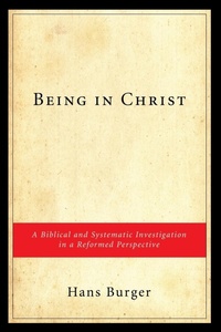 Enlarge image Cover: Being in Christ - Wipf & Stock Publishers