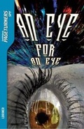Cover: An Eye for an Eye - Saddleback Educational Publishing
